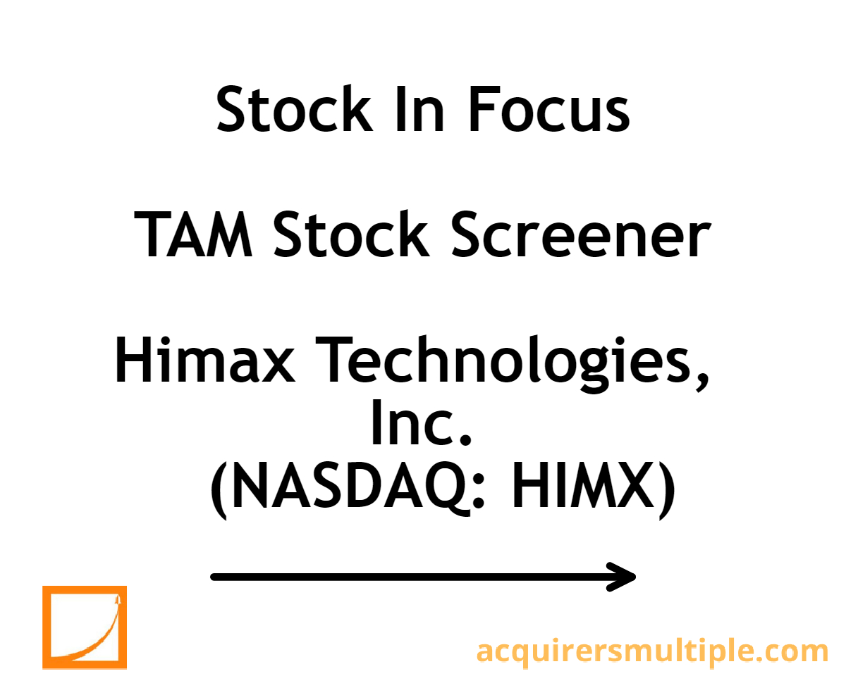 Stock In Focus – TAM Stock Screener – Himax Technologies, Inc. (NASDAQ ...